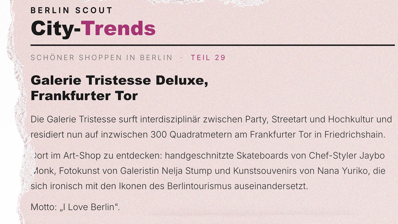 Berlin City Trends — Galerie Tristesse Deluxe
